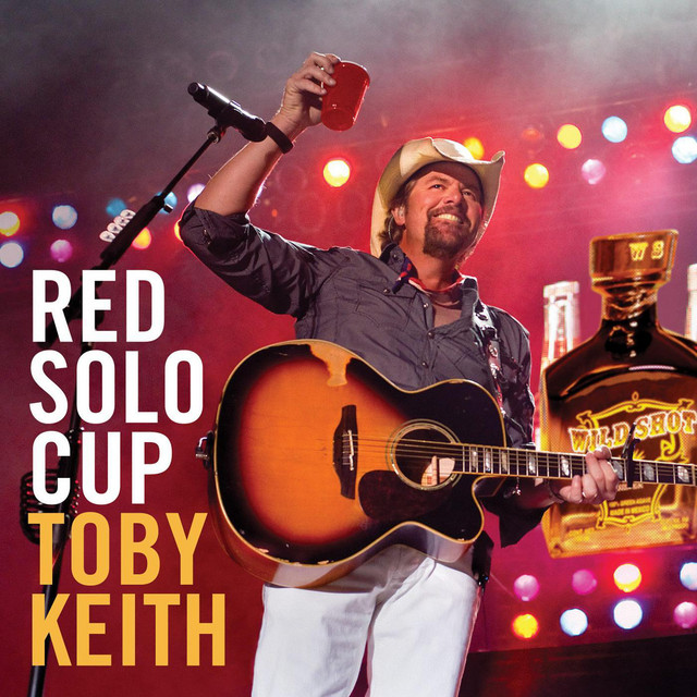 Red Solo Cup - song and lyrics by Toby Keith | Spotify
